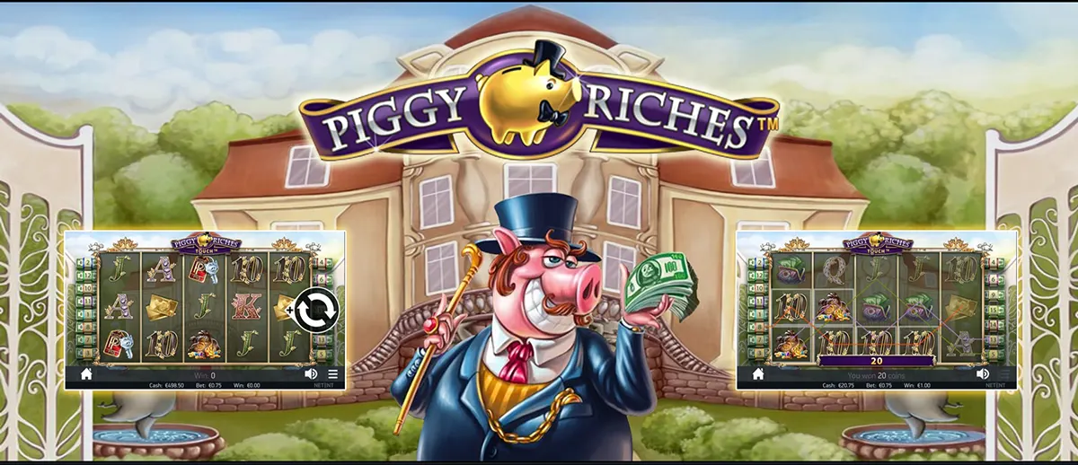 Promotional image for the Piggy Riches slot featuring the Piggy Riches logo above a mansion backdrop, a cartoon pig in a suit holding cash and a cane, and two inset screenshots of the slot reels on either side.